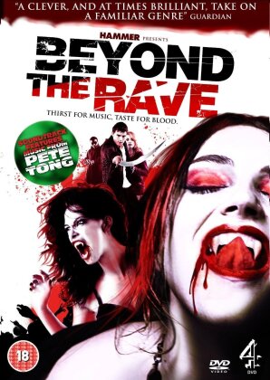 Beyond The Rave (2008)