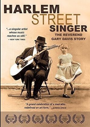 Harlem Street Singer - The Reverend Gary Davis Story (2013)