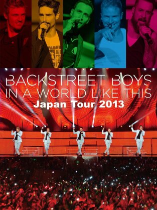 Backstreet Boys - In a world like this - Live in Japan
