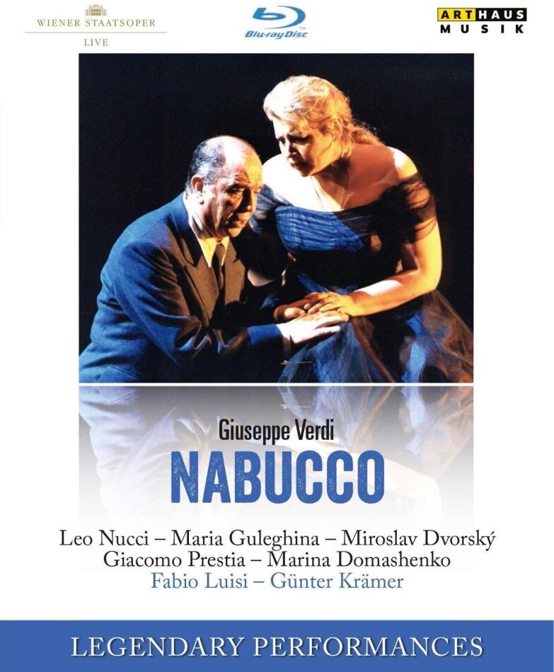 Wiener Staatsoper, Fabio Luisi, … - Verdi - Nabucco (Arthaus Musik, Legendary Performances)