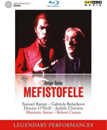 San Francicso Opera, Maurizio Arena & Samuel Ramey - Boito - Mefistofele (Arthaus Musik, Legendary Performances)