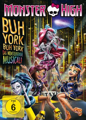 Monster High - Buh York, Buh York - Das monsterkrasse Musical! (2015)