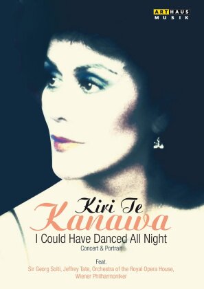 Dame Kiri Te Kanawa - I Could Have Danced all Night (Arthaus Musik)