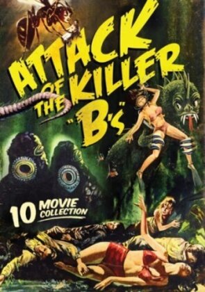 Attack Of The Killer Bs - 10 B-Movie Pack (3 DVDs)