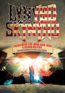 Lynyrd Skynyrd - Pronounced Leh-Nerd Skin-Nerd & Second Helping