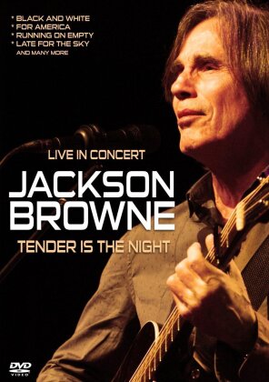Jackson Browne - Tender Is The Night (Inofficial)
