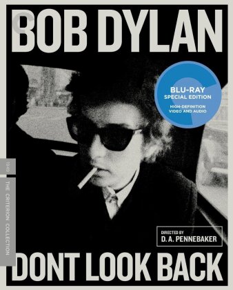 Bob Dylan - Don't Look Back (Criterion Collection)