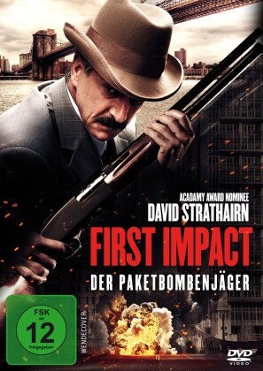 First Impact - Der Paketbombenjäger (2013)