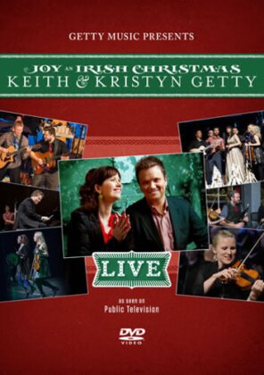 Keith & Kristyn Getty - Joy: An Irish Christmas Live