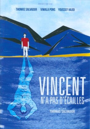 Vincent n'a pas d'écailles (2014)