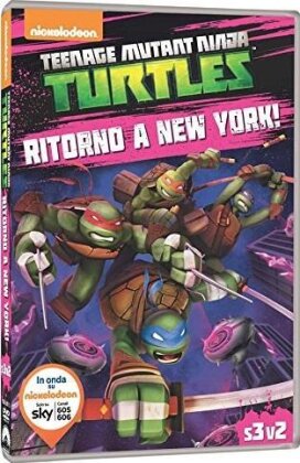 Teenage Mutant Ninja Turtles - Stagione 3 - Vol. 2: Ritorno a New York (2012)