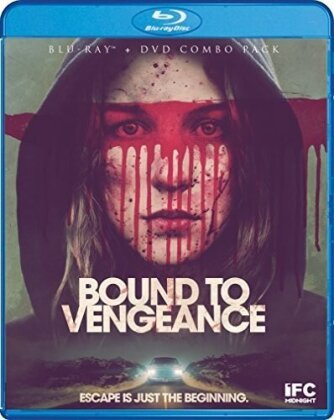 Bound To Vengeance (2015) (DVD + Blu-ray)