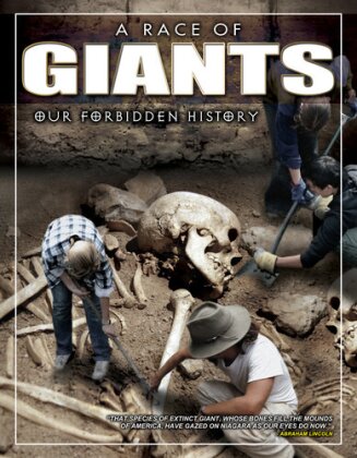 A Race of Giants - Our Forbidden History