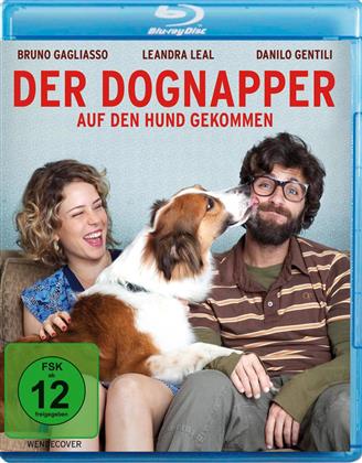 Der Dognapper - Auf den Hund gekommen (2013)