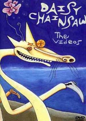 Daisy Chainsaw - The Videos