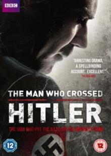 The Man who crossed Hitler (2011)