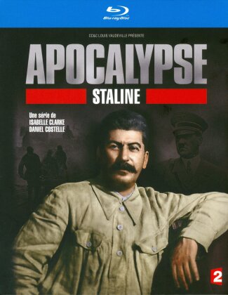 Apocalypse - Staline (2015)