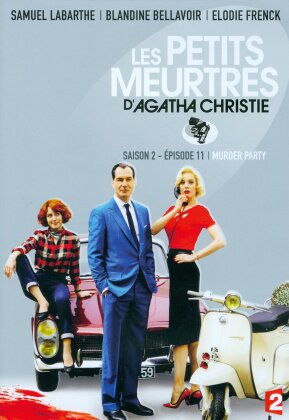 Les Petits meurtres d'Agatha Christie - Saison 2 - Épisode 11 - Murder Party