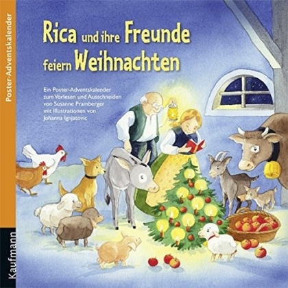 Rica und ihre Freunde feiern Weihnachten - Poster-Adventskalender