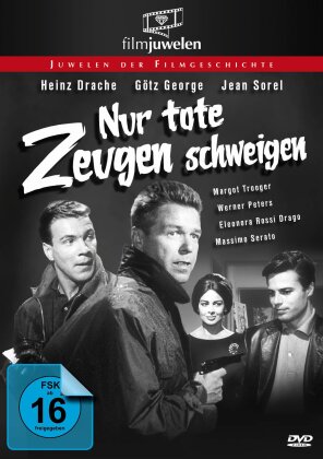 Nur tote Zeugen schweigen (1962) (Filmjuwelen)