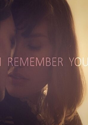 I Remember You (2014)