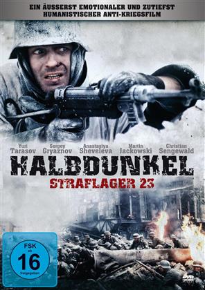 Halbdunkel - Straflager 23 (2006)