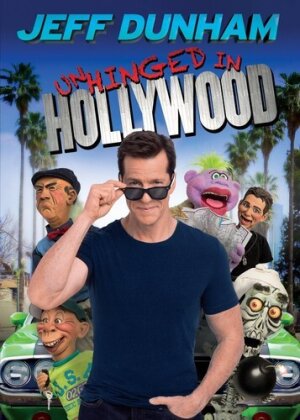 Unhinged in Hollywood - Jeff Dunham