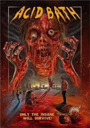 Acid Bath (2006)