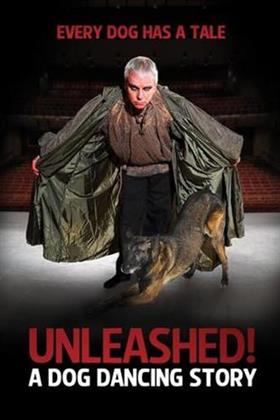 Unleashed - A Dog Dancing Story