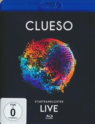 Clueso - Stadtrandlichter Live