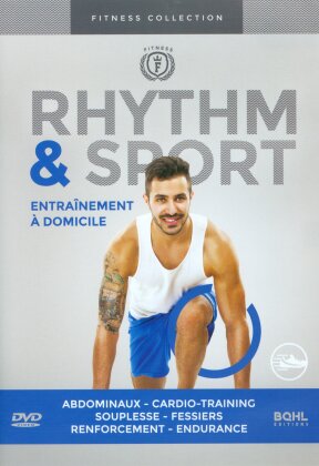 Rhythm & Sport - Entraînement à domicile (Fitness Collection)