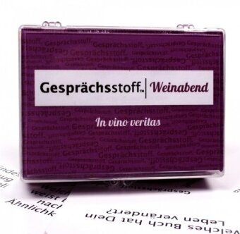 Gesprächsstoff - Weinabend