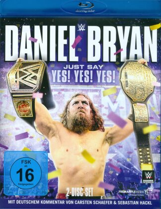 WWE: Daniel Bryan - Just say Yes! Yes! Yes! (2 Blu-rays)