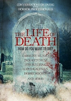 The Life of Death (2015)