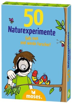 50 Naturexperimente - Geh raus und werde Forscher