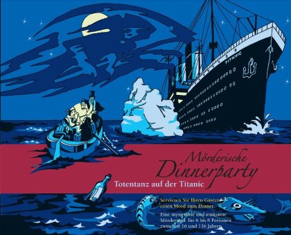 Mörderische Dinnerparty - Totentanz auf der Titanic