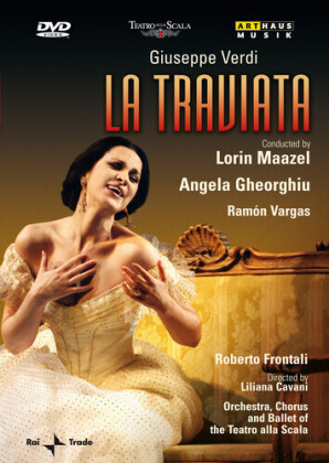 Orchestra of the Teatro alla Scala, Lorin Maazel & Angela Gheorghiu - Verdi - La Traviata (Arthaus Musik)