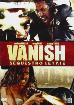 Vanish - Sequestro letale (2015)