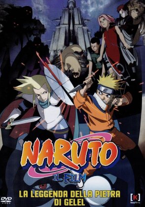 Naruto - Il film - La leggenda della pietra di Gelel (2005)