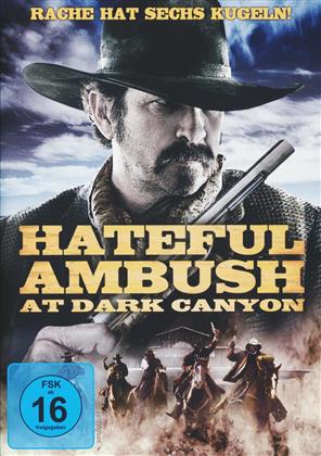 Hateful Ambush at Dark Canyon (2012)