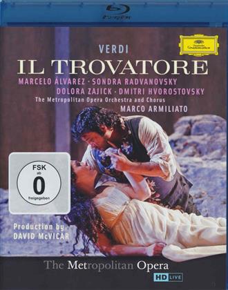 Metropolitan Opera Orchestra, Marco Armiliato & Marcelo Álvarez - Verdi - Il Trovatore (Deutsche Grammophon)