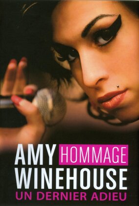 Amy Winehouse - Hommage Amy Winehouse - Un dernier adieu (Inofficial)