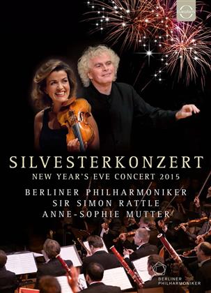 Berliner Philharmoniker, Sir Simon Rattle & Anne-Sophie Mutter - Silvesterkonzert 2015 (Euro Arts)