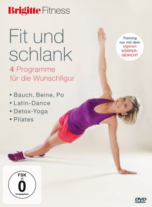 Fit und schlank (Brigitte Fitness)