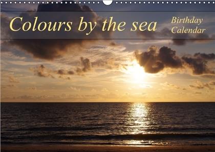 Colours by the sea / Birthday Calendar / UK-Version (Wall Calendar perpetual DIN A3 Landscape)