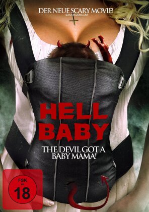Hell Baby - The Devil Got A Baby Mama! (2013)