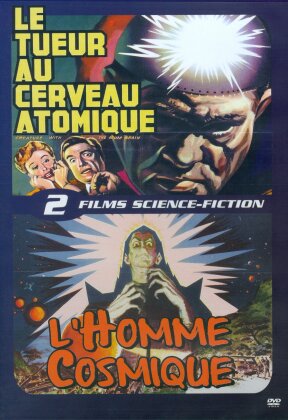 Le tueur au cerveau atomique / L'homme cosmique (1955) (s/w)
