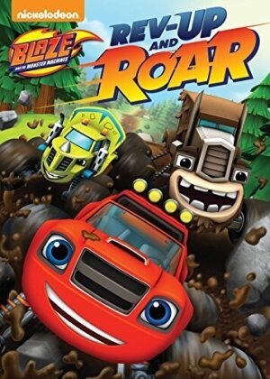 Blaze and the Monster Machines - Rev-Up And Roar