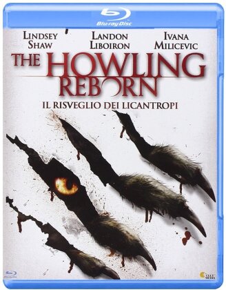 The Howling Reborn - Il risveglio dei Licantropi (2011)