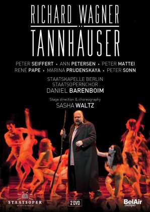 Staatskapelle Berlin, Daniel Barenboim & René Pape - Wagner - Tannhäuser (Bel Air Classique)